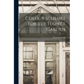 Colour Schemes for the Flower Garden - Paperback
